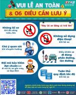 VUI LỄ AN TOÀN & 06 ĐIỀU CẦN LƯU Ý